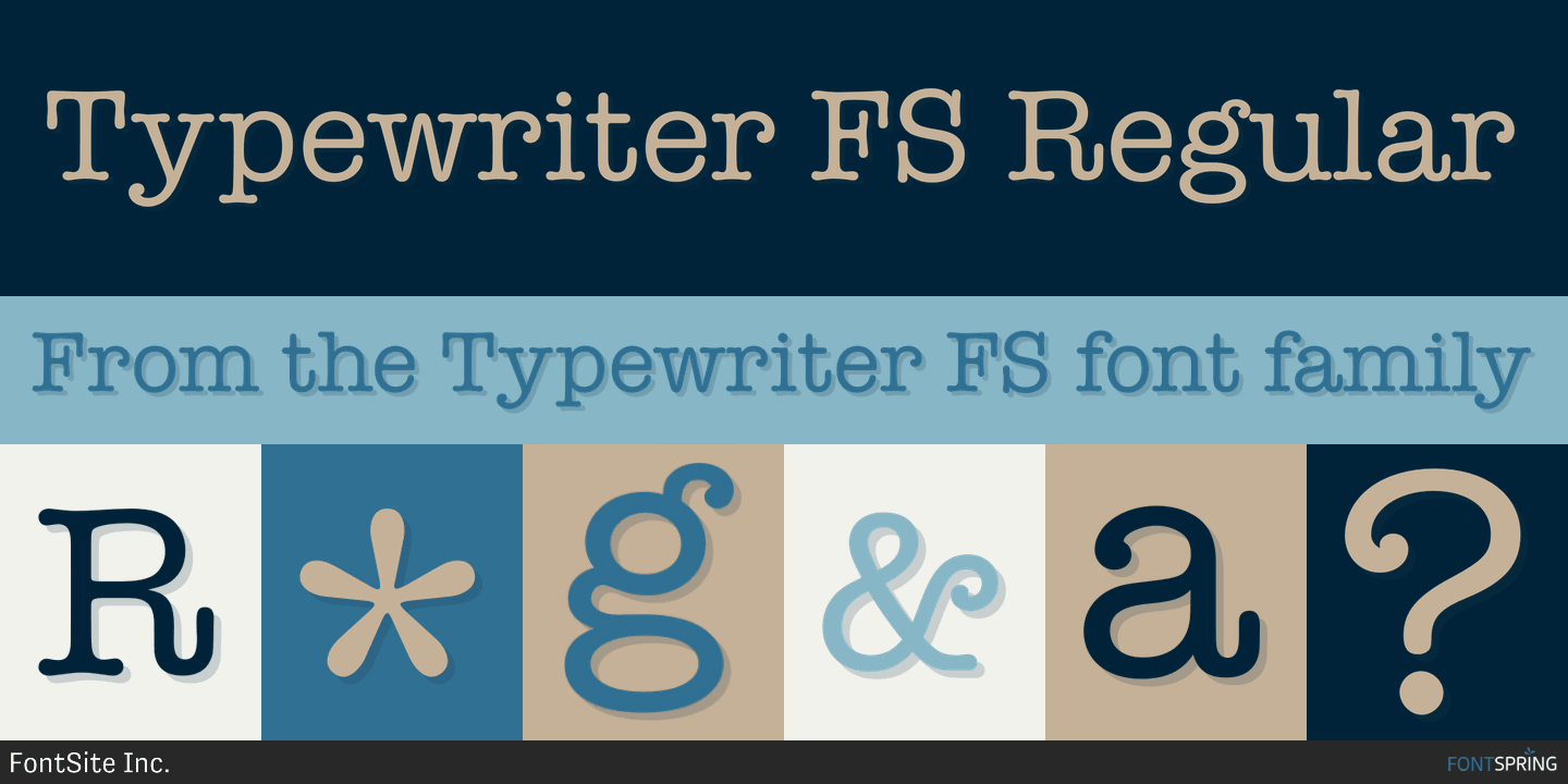 Fontspring | Typewriter FS Fonts by FontSite Inc.